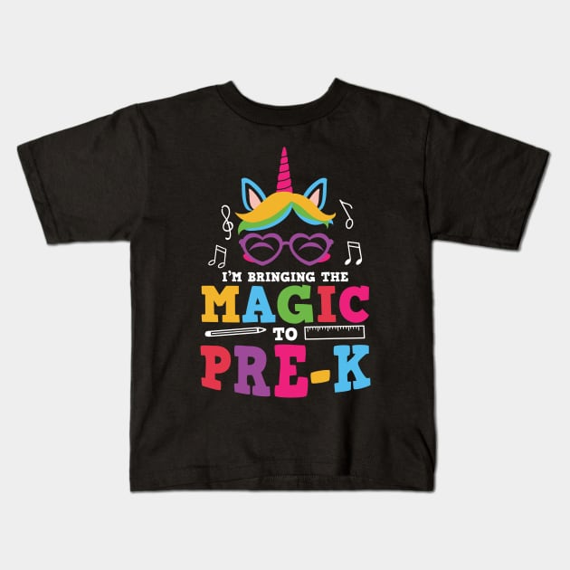 I'm Bringing The Magic To Pre-K Unicorn Pre Kindergarten Gift Kids T-Shirt by BadDesignCo